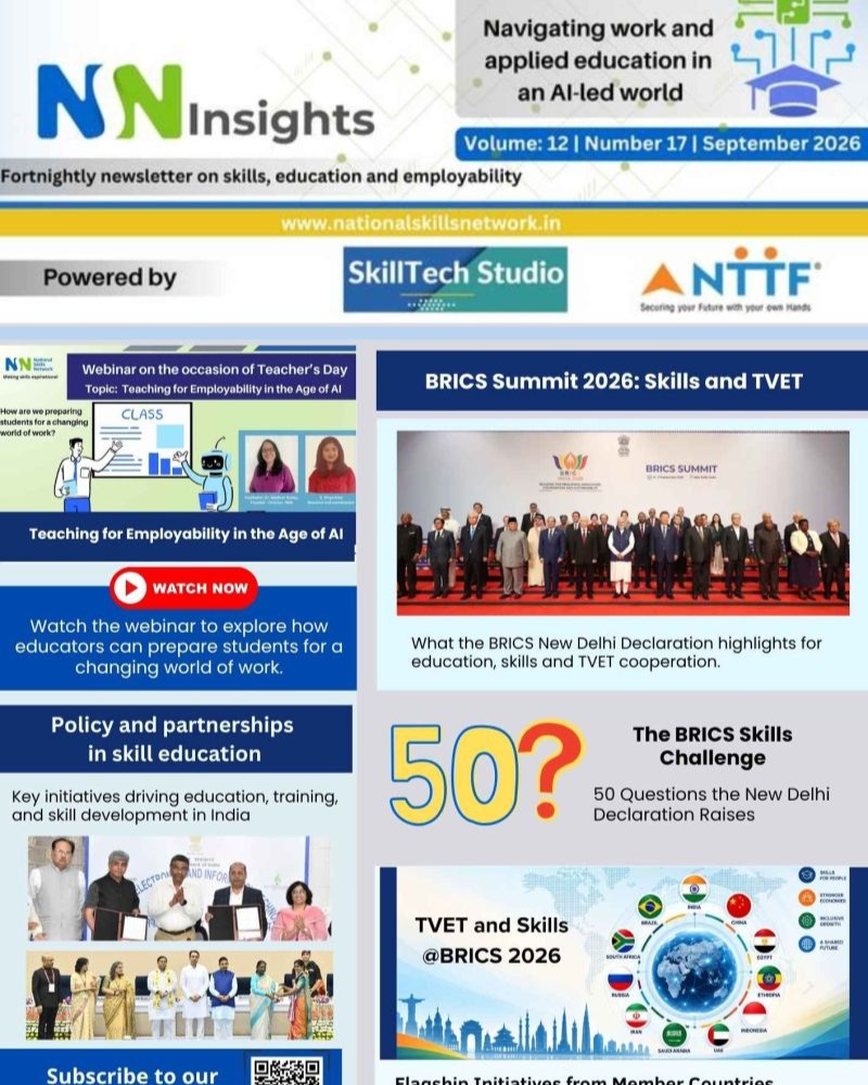 Here is the latest edition of NSN Insights, bringing together key developments and perspectives on skills, education and the future of work. This issue looks at the BRICS Summit 2026 and its focus on skills and TVET, along with the New Delhi Declaration, flagship initiatives and 50 questions for the skills ecosystem.Also, explore more about Teaching for Employability in the Age of AI, India’s participation in 11 new skills at WorldSkills Shanghai 2026, the evolving telecom sector, and more.Read the latest edition of NSN Insights: https://sendy.nationalskillsnetwork.in//w/380grSCH2763cYr2HalMjGvA#skilldevelopment #BRICSSummit2026 #TVET #Employability #education Here is the latest edition of NSN Insights, bringing together key developments and perspectives on skills, education and the future of work. This issue looks at the BRICS Summit 2026 and its focus on skills and TVET, along with the New Delhi Declaration, flagship initiatives and 50 questions for the skills ecosystem.Also, explore more about Teaching for Employability in the Age of AI, India’s participation in 11 new skills at WorldSkills Shanghai 2026, the evolving telecom sector, and more.Read the latest edition of NSN Insights: https://sendy.nationalskillsnetwork.in//w/380grSCH2763cYr2HalMjGvA#skilldevelopment #BRICSSummit2026 #TVET #Employability #education